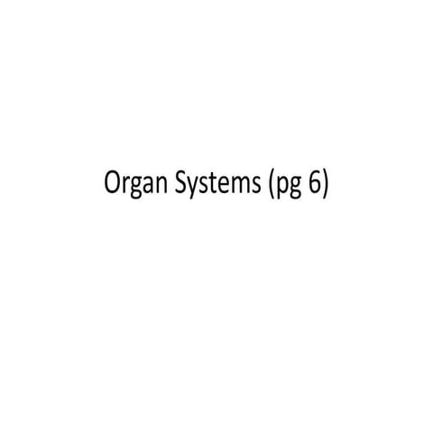 Organ systems