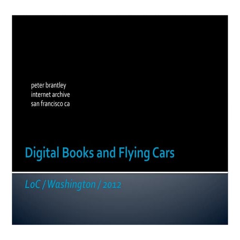 Digital Books and Flying Cars: The Library edition