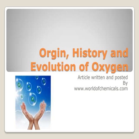 The origin and geological history of oxygen