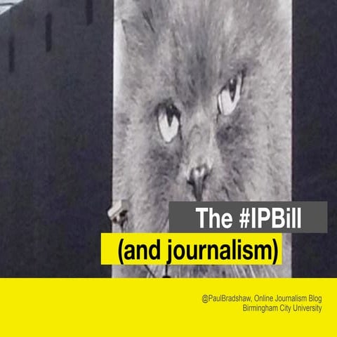 The Investigatory Powers Bill and journalism