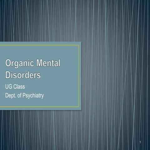 Organic Mental Disorders