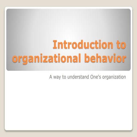 Introduction to SOBC Models Of Organization Behaviour | PPT