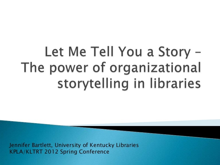 Organizational Storytelling
