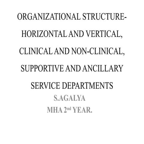 Organizational structure in Healthcare.pptx