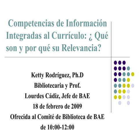 Orientación Sobre Ci Al Comité De Biblioteca De Fae 17 De Febrero 2009