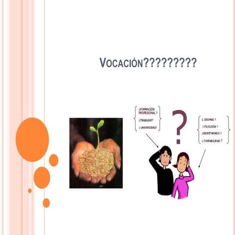 Orientacinvocacional presentacin-121122215340-phpapp02