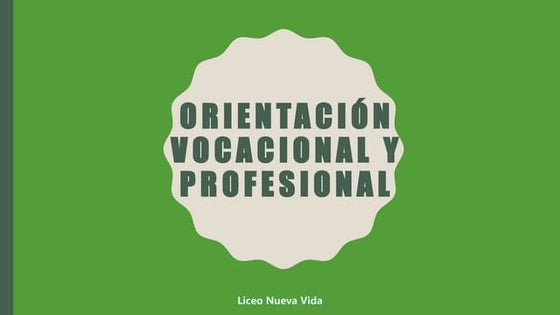 LA ORIENTACION VOCACIONAL Y EL SENTIDO DE VIDApptx | PPT