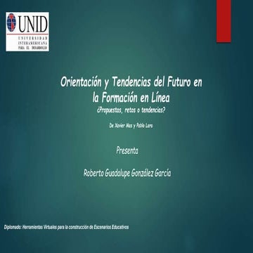 Orientación y tendencias del futuro en la formación en línea