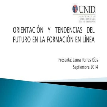 Orientación y tendencias del futuro en la formación enlínea