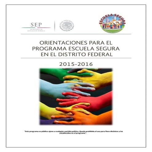 Orientaciones apra el programa escuela segura en el distrito federal ...