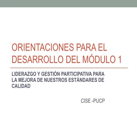 Orientaciones para el desarrollo del módulo 1