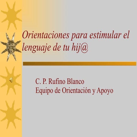 Orientaciones para estimular el lenguaje de tu hijo rb