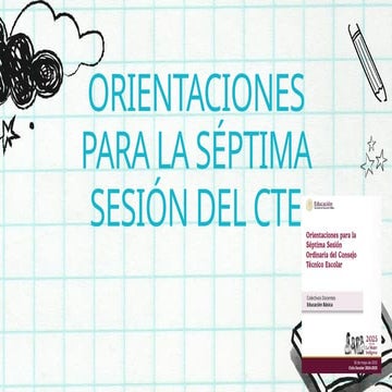 SEPTIMA SESIÓN ORDINARIA CTE PARA DOCENTES (1).pptx