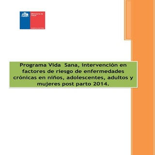Orientaciones programa vida  sana 2...