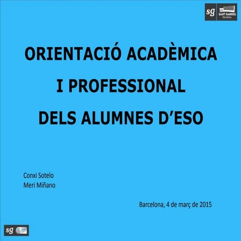 Orientació Acadèmica 4t ESO