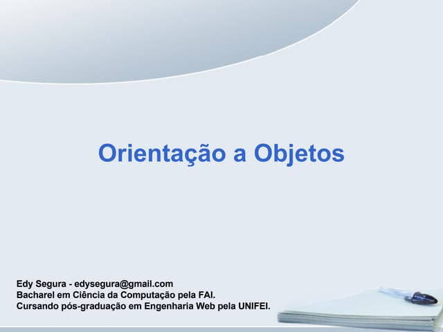 Orientação a Objetos
