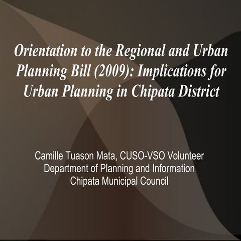 Orientation to the Regional and Urban Planning Bill