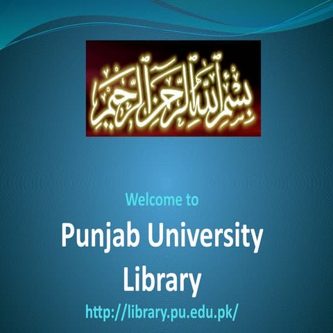 PU Library Lahore Annual Orientation.pptx