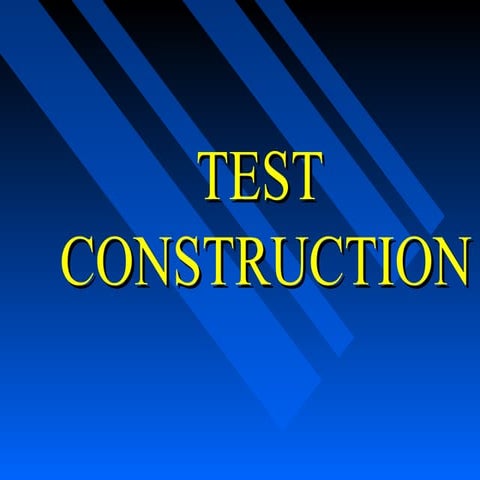 Test Construction