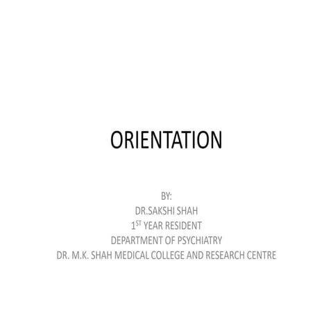 ORIENTATION BY SAKSHI.pptx