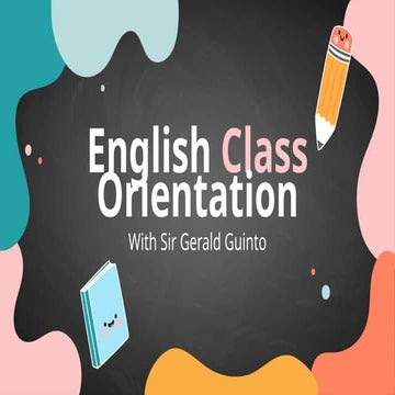 Orientation in English 10 During the Opening of Class.pptx