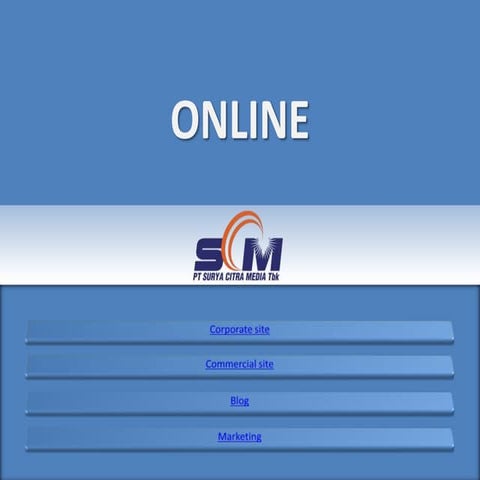SCM - Online Media Orientation