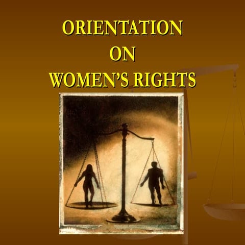 Orientation on women's rights