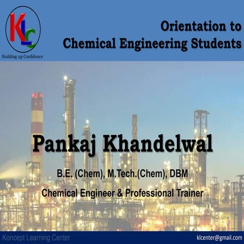 Orientation to chemical engineering students