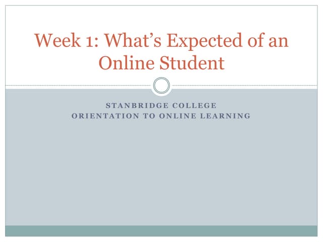 Orientation week 1 powerpoint