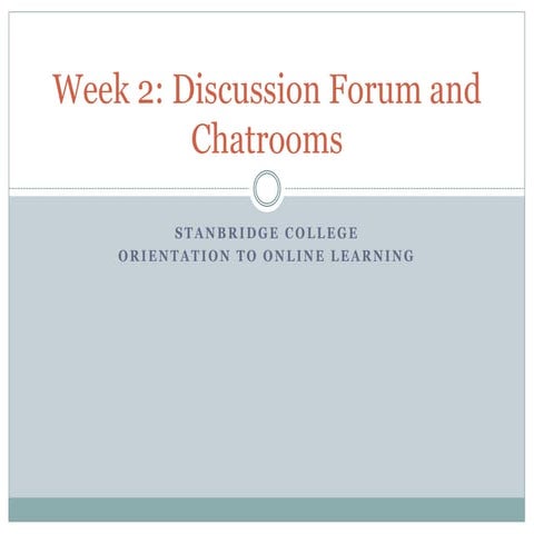 Orientation week 2 powerpoint