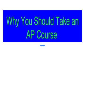 Orientation: why you should take ap classes