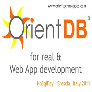 OrientDB for real & Web App develop...