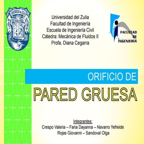 Orificios de Pared Gruesa