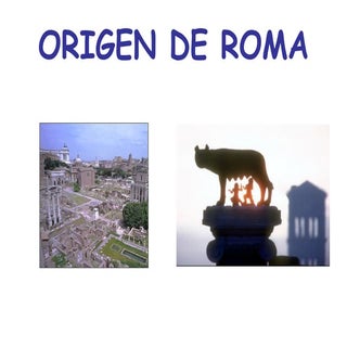 EL ORIGEN DE ROMA