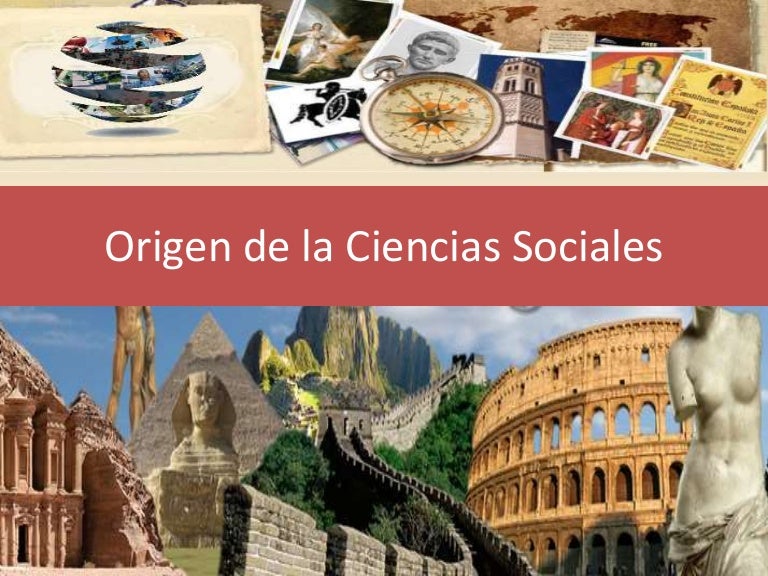 Origen de la Ciencias Sociales