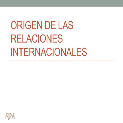 Origen de las relaciones internacionales