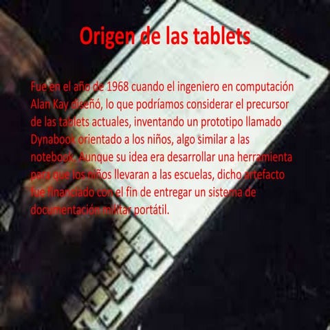 Origen de las tablets | PPTX