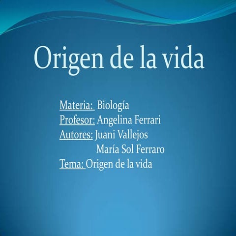 El origen de la vida | PPTX