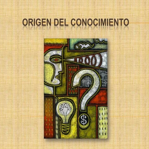 Origen del conocimiento