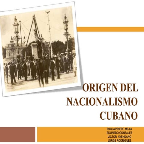 Origen del nacionalismo cubano
