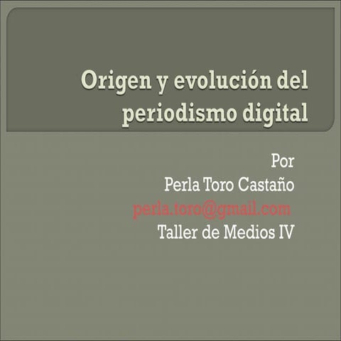 Origen Del Periodismo Digital
