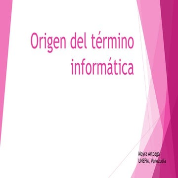 Origen del término informática | PPTX