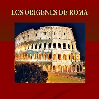 Origenes de roma