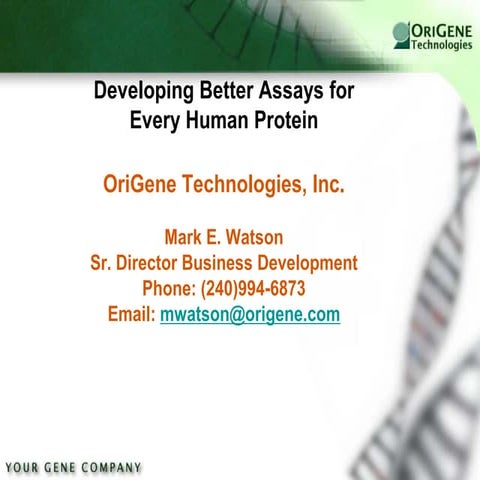 OriGene Technologies Capabilities Overview Feb 2011