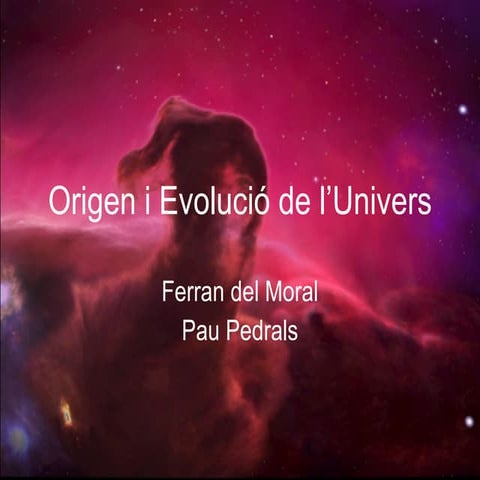 Origen i evolució de l’univers