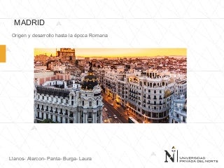 Origen madrid