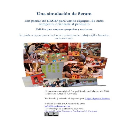 Una simulación de Scrum con piezas de LEGO para varios equipos, de ciclo comp...