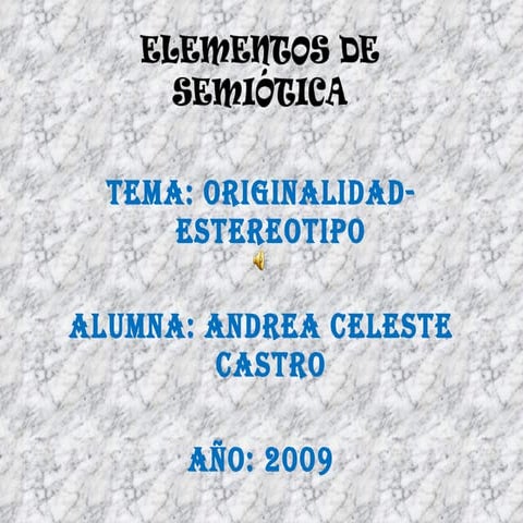 "Originalidad Estereotipo" - Andrea Castro