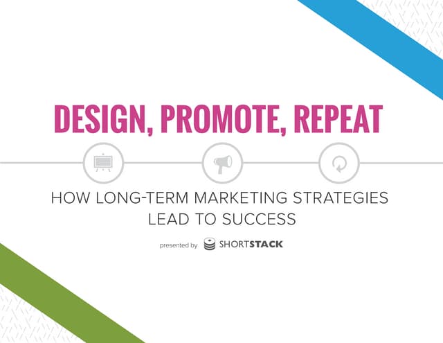 Design, Promote, Repeat: How Long-T...