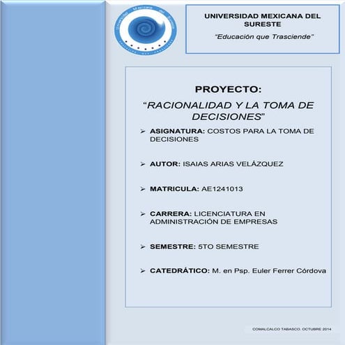 RACIONALIDAD Y LA TOMA DE DECISIONES | PDF